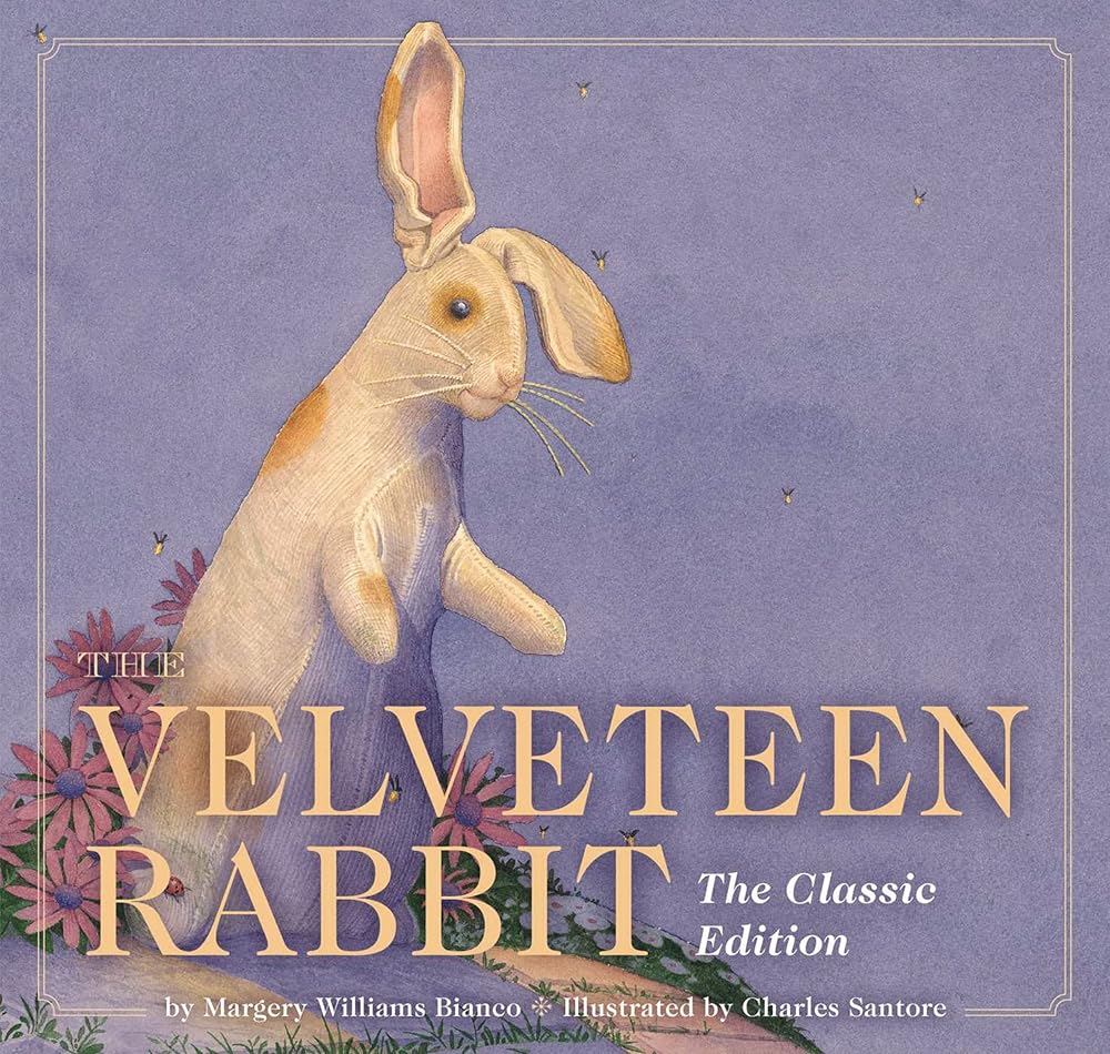 The Velveteen Rabbit: The Classic Edition cover image