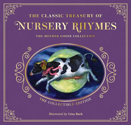 The Complete Collection of Mother Goose Nursery Rhymes: The Collectible Leather Edition (Timeless Bedtime Stories And Fairy Tales) cover image